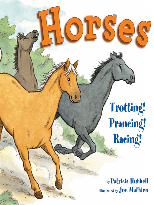 Title details for Horses by Patricia Hubbell - Available